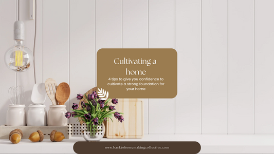 4 Tips For Cultivating A Home