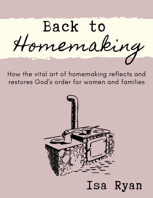 Back To Homemaking