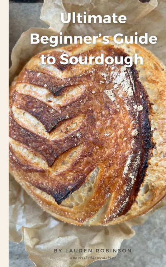 Ultimate Begineers Guide To Sourdough
